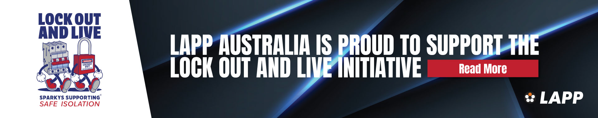 Lock out and live initiative